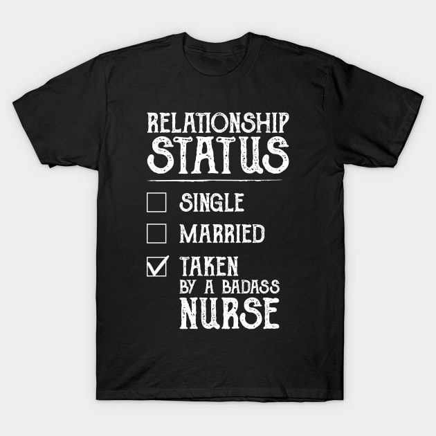 Relationship Status Taken By A Badass T-Shirt by DragonTees